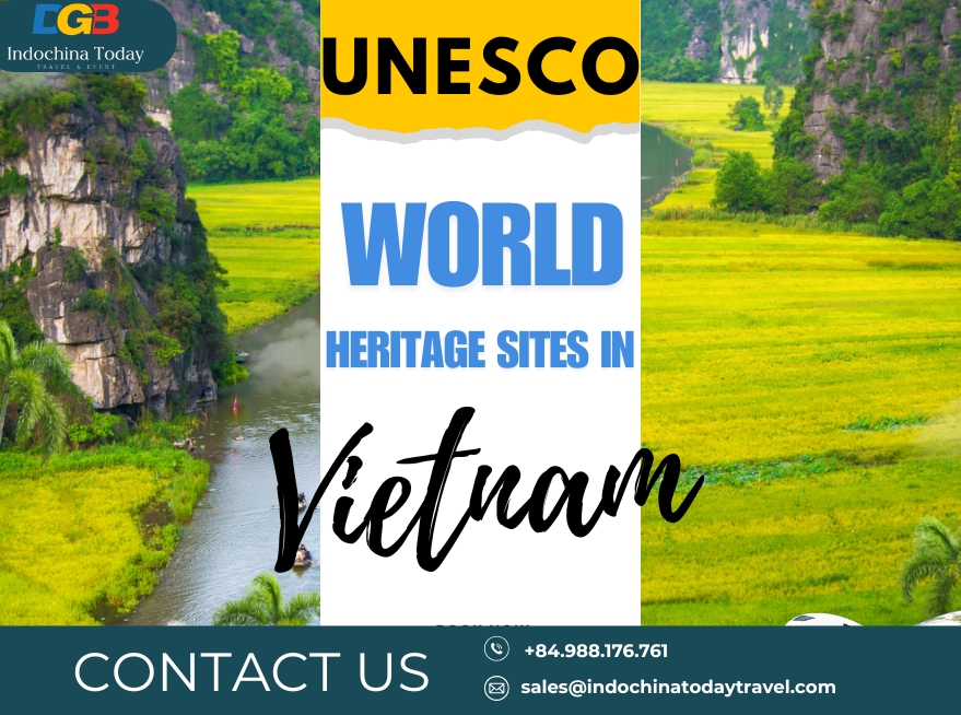 UNESCO World Heritage Sites in Vietnam